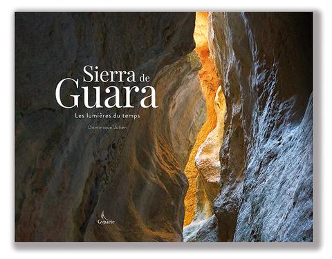 Sierra de Guara – Les lumières du temps