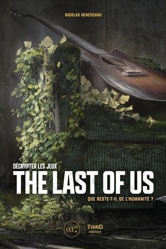 The Last Of Us : que reste-t-il de l’humanité ?