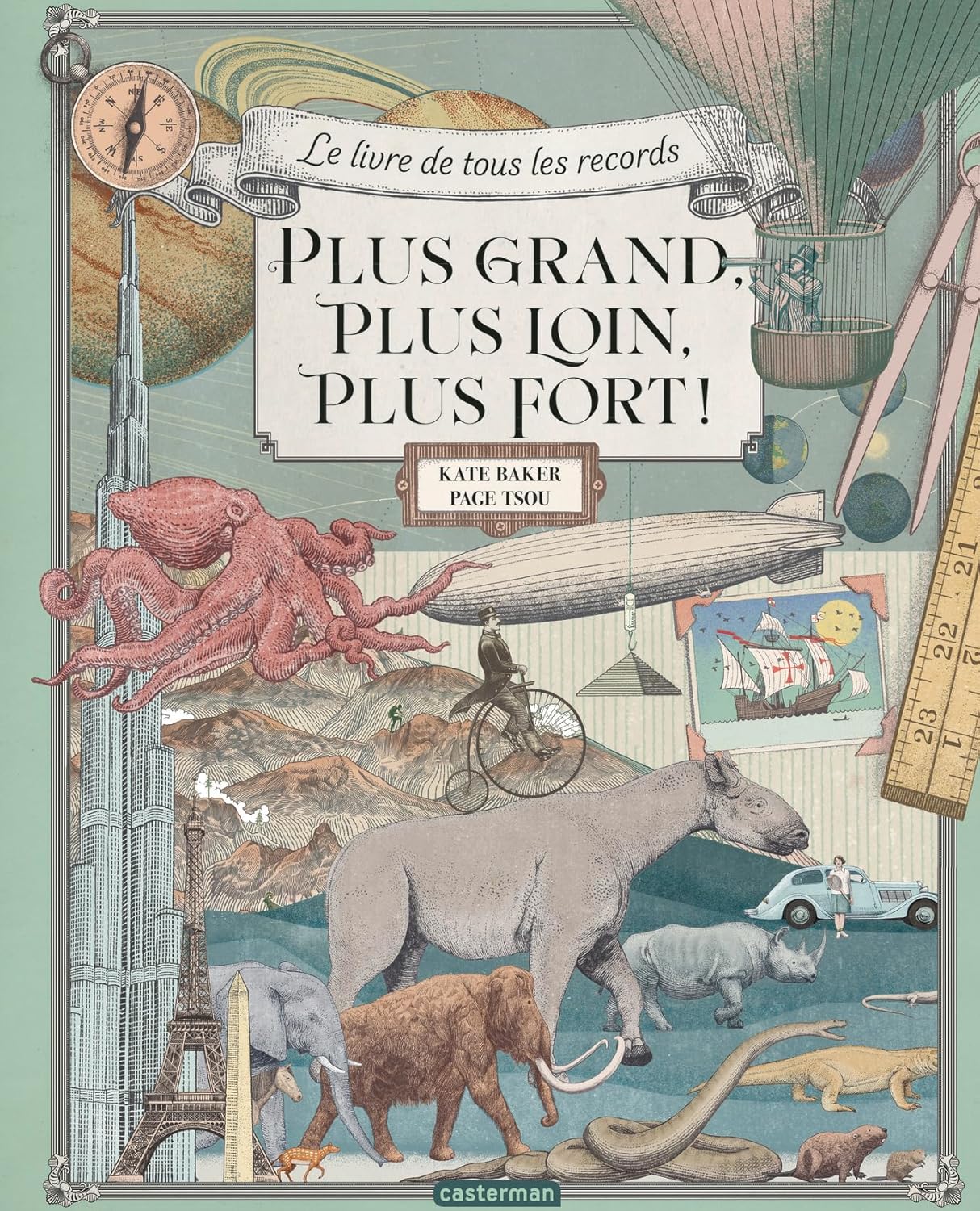Plus grand, plus loin, plus fort ! Le livre de tous les records
