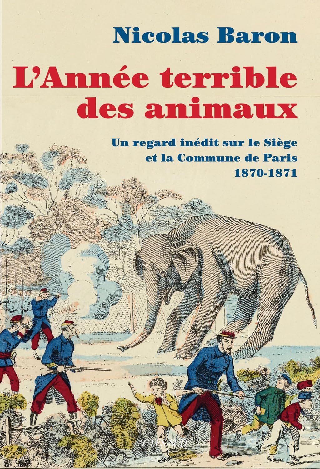 L’Année terrible des animaux